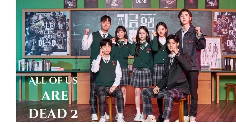 All Of Us Are Dead Season 2 Confirmed: Expected Release in 2026